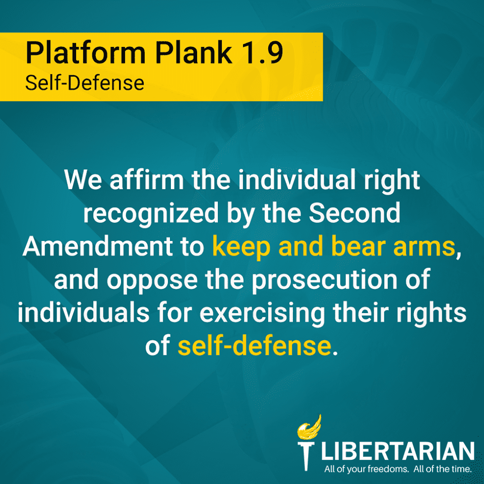 We affirm the individual right recognized by the Second Amendment to keep and bear arms, and oppose the prosecution of individuals for exercising their rights of self-defense. We affirm the individual right recognized by the Second Amendment to keep and bear arms, and oppose the prosecution of individuals for exercising their rights of self-defense.